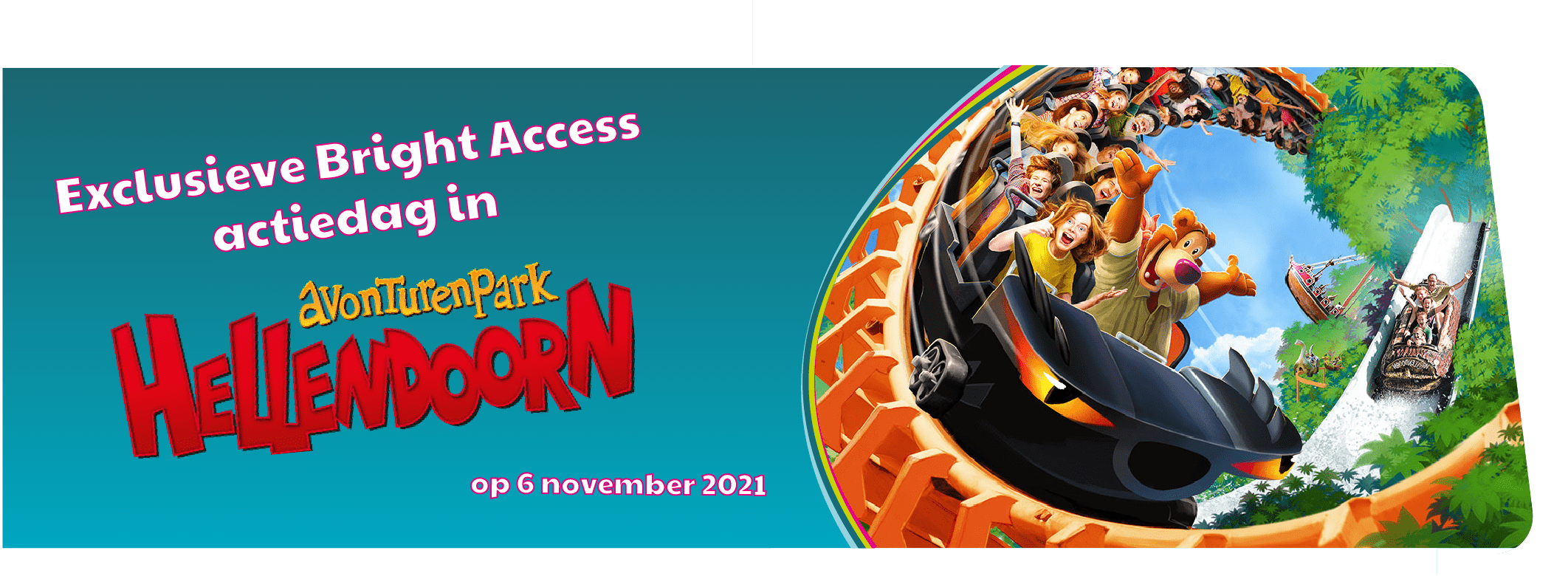 Avonturenpark-Hellendoorn-actie-Bright-Access Avonturenpark-Hellendoorn-actie-Bright-Access